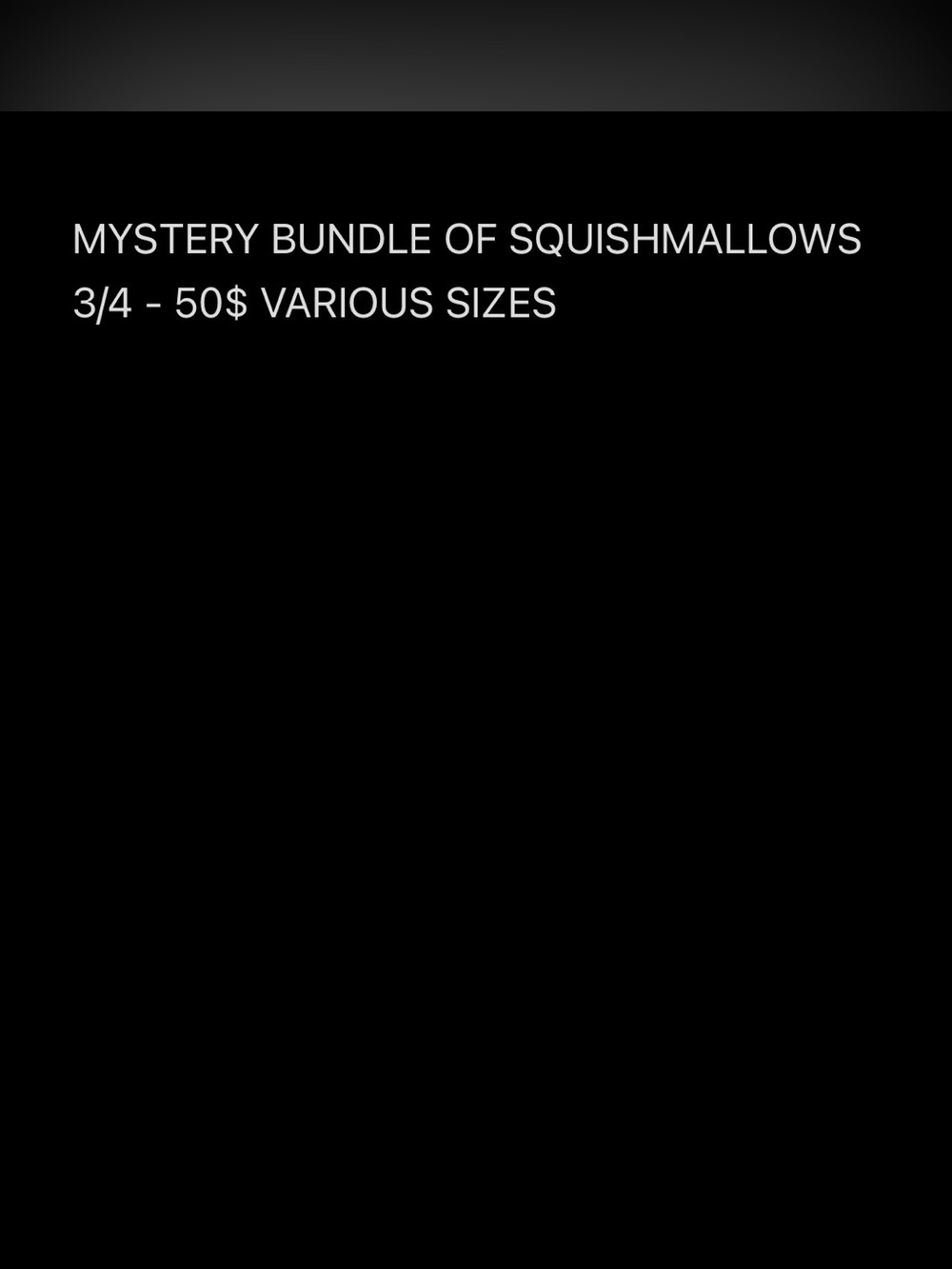 MYSTERY BUNDLE OF SQUISHMALLOWS